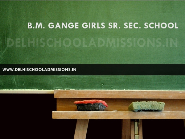 B.M. Gange Girls Sr. Sec. School